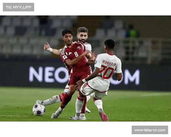 阿联酋在世预赛亚洲区控球打法面临锋线主力伤缺考验